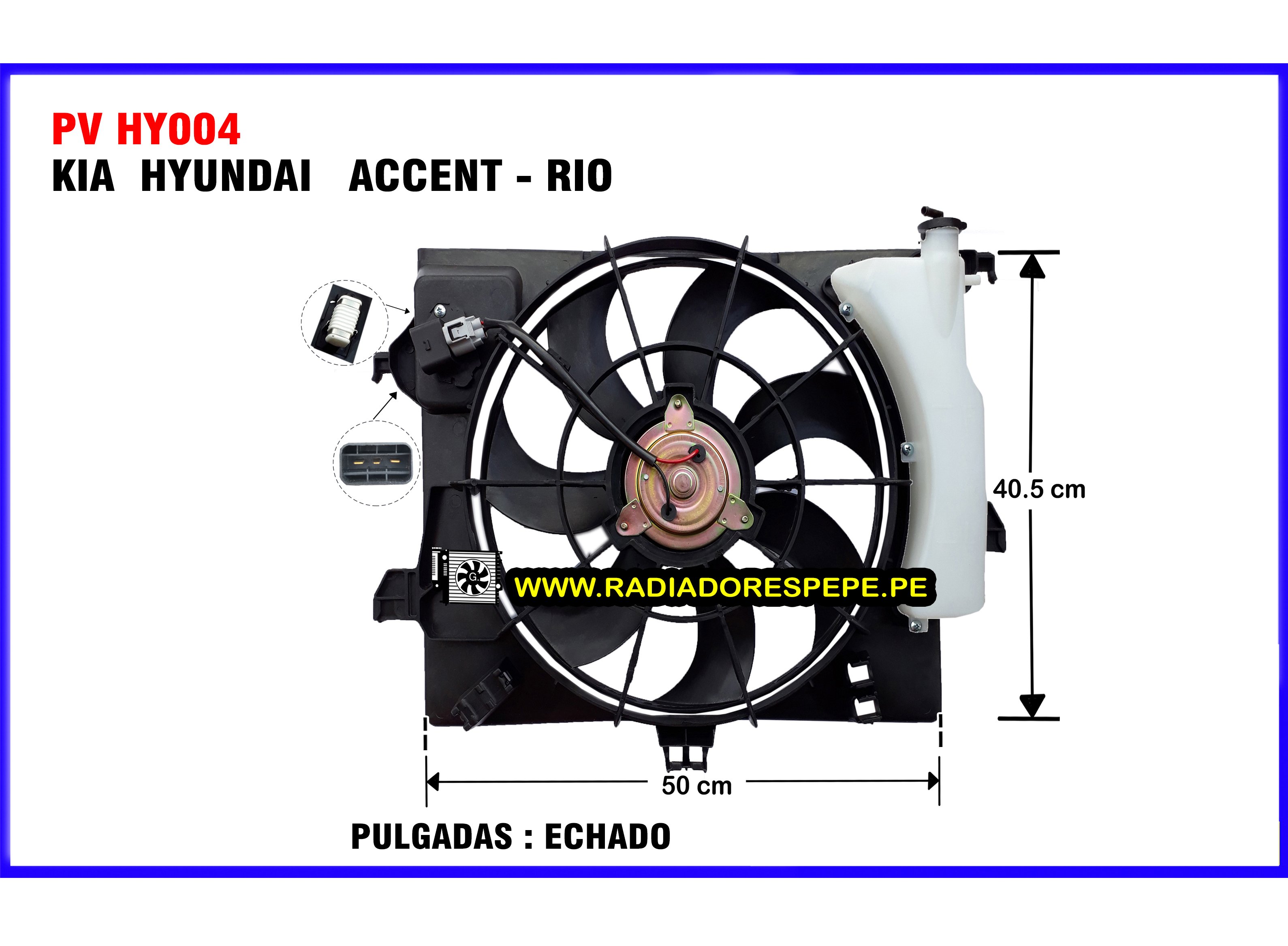 Ventilador Hyundai Accent Kia Rio